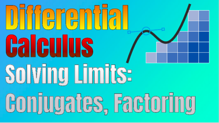 Solving Limits Using Factoring and Conjugates