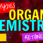 Nomenclature and Properties of Aldehydes, Ketones, and Related Compounds